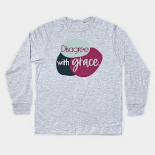 Disagree with Grace Kids Long Sleeve T-Shirt